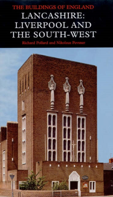 Book cover of: Lancashire: Liverpool and the South-West. By: Richard Morrice