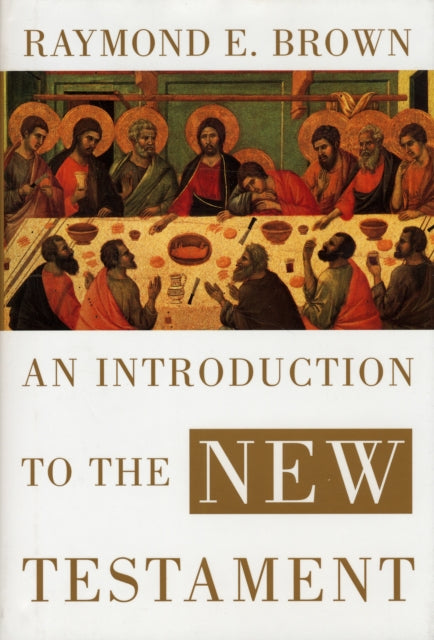 Book cover of: Introduction to the New Testament. By: Raymond E. Brown