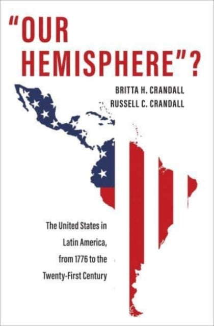 Book cover of: "Our Hemisphere"?. By: Britta H. Crandall