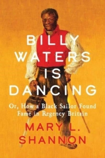 Book cover of: Billy Waters is Dancing. By: Mary L. Shannon