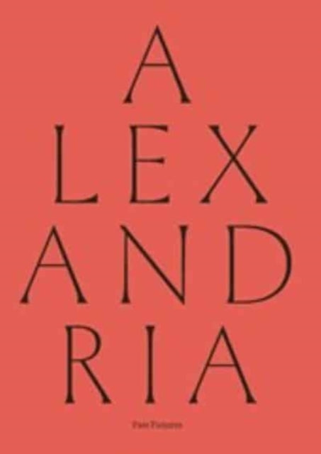 Book cover of: Alexandria. By: Arnaud Quertinmont