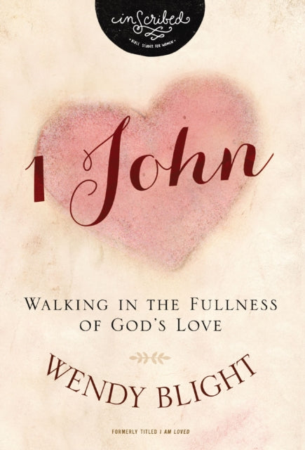 Book cover of: 1 John. By: Wendy Blight