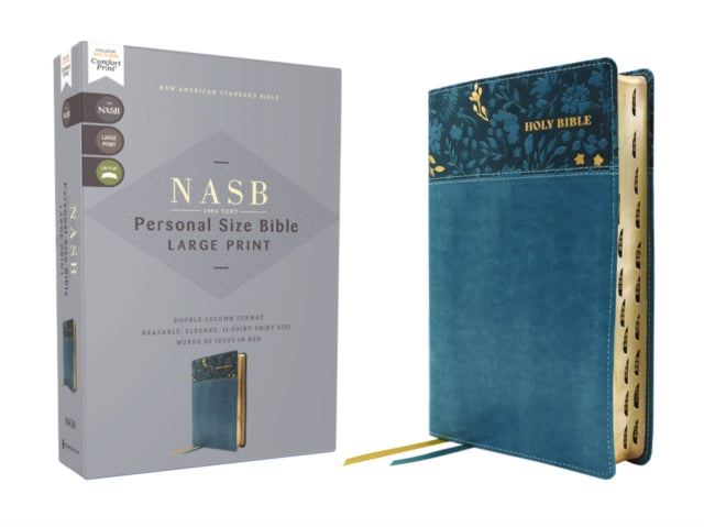 Book cover of: NASB, Personal Size Bible, Large Print, Leathersoft, Teal, Red Letter, 1995 Text, Thumb Indexed, Comfort Print. By: Zondervan