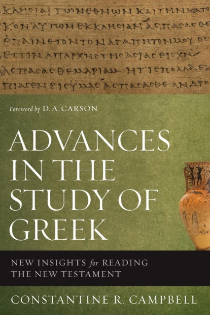 Book cover of: Advances in the Study of Greek