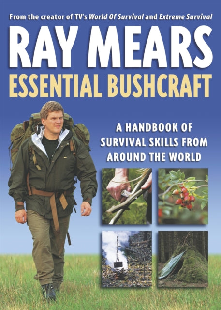 Book cover of: Essential Bushcraft. By: Raymond Mears