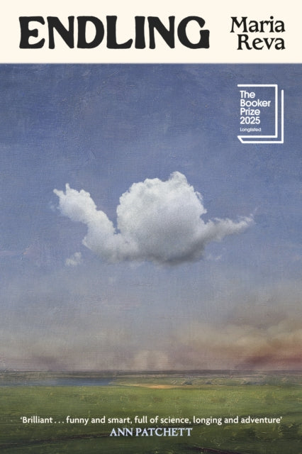 Endling, 'Brilliant . . . funny and smart, full of science, longing and adventure' (Ann Patchett) 9780349012728