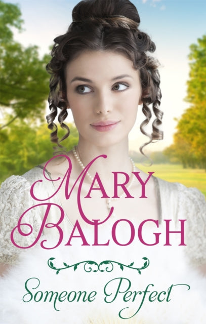 Book cover of: Someone Perfect. By: Mary Balogh