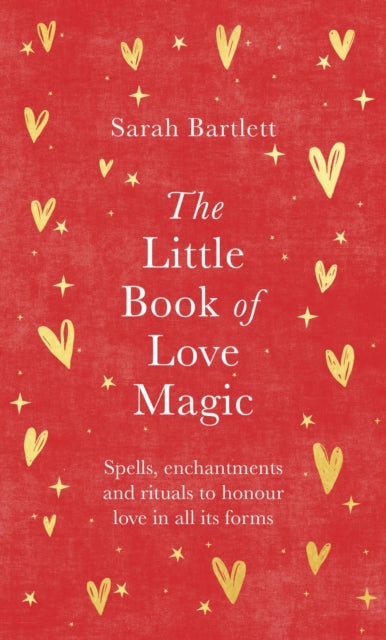 Book cover of: Little Book of Love Magic. By: Sarah Bartlett