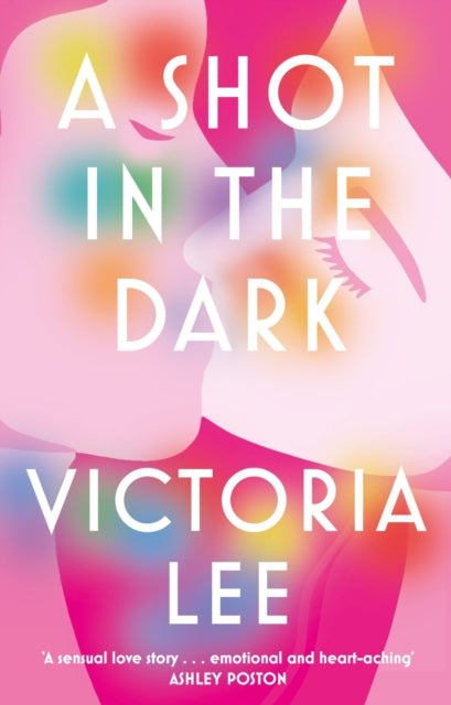 Book cover of: Shot in the Dark. By: Victoria Lee