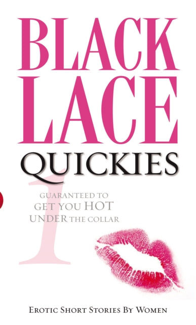 Book cover of: Black Lace Quickies 1. By: Various