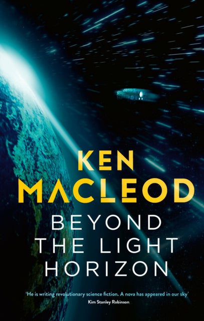 Book cover of: Beyond the Light Horizon. By: Ken MacLeod (undifferentiated)