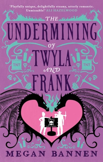 Undermining of Twyla and Frank 9780356521923 Megan Bannen