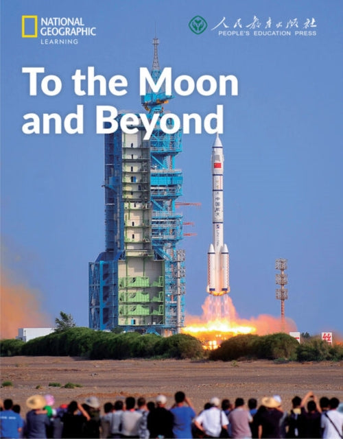 Book cover of: To the Moon and Beyond: China Showcase Library. By: Patrick Wallace