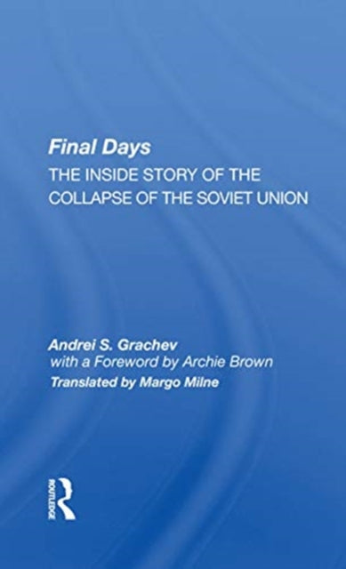 Book cover of: Final Days. By: A. S. Grachev