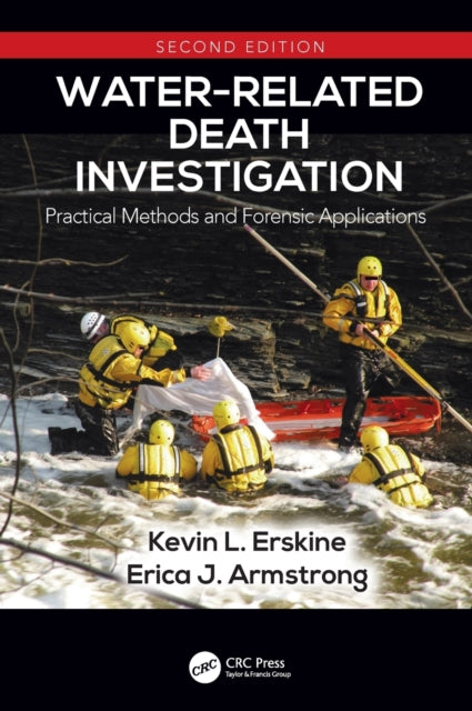 Book cover of: Water-Related Death Investigation. By: Kevin L. Erskine