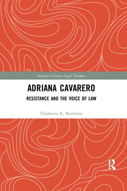 Book cover of: Adriana Cavarero. By: Elisabetta R. Bertolino