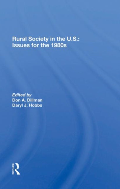 Book cover of: Rural Society In The U.s.. By: Don A. Dillman