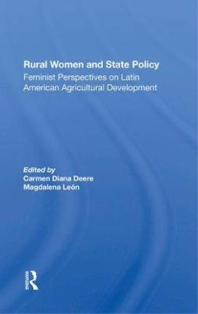Book cover of: Rural Women And State Policy. By: Carmen Diana Deere