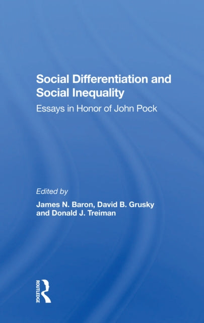 Book cover of: Social Differentiation And Social Inequality. By: James N. Baron