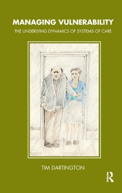 Book cover of: Managing Vulnerability. By: Tim Dartington