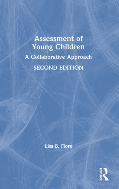 Book cover of: Assessment of Young Children. By: Lisa B. Fiore