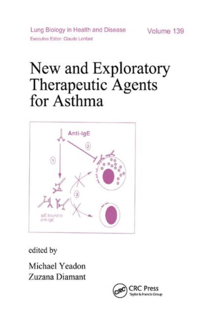 Book cover of: New and Exploratory Therapeutic Agents for Asthma. By: Michael Yeadon