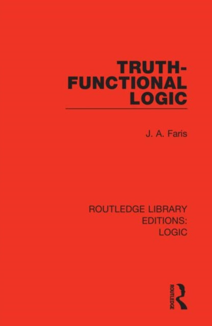 Book cover of: Truth-Functional Logic. By: J. A. Faris