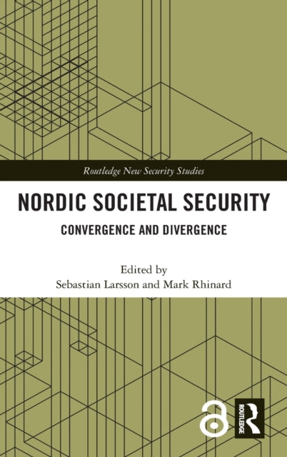 Book cover of: Nordic Societal Security. By: Sebastian Larsson