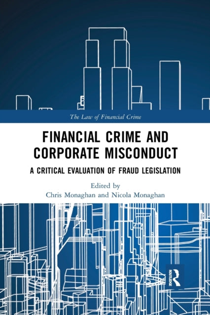 Book cover of: Financial Crime and Corporate Misconduct. By: Chris Monaghan