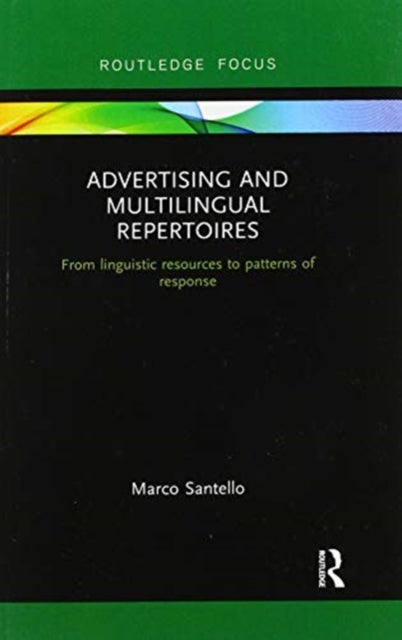 Book cover of: Advertising and Multilingual Repertoires. By: Marco Santello