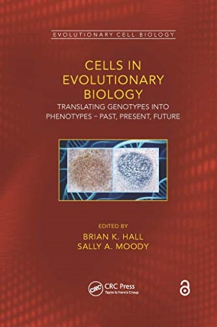 Book cover of: Cells in Evolutionary Biology. By: Brian K. Hall