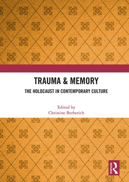 Book cover of: Trauma & Memory. By: Christine Berberich