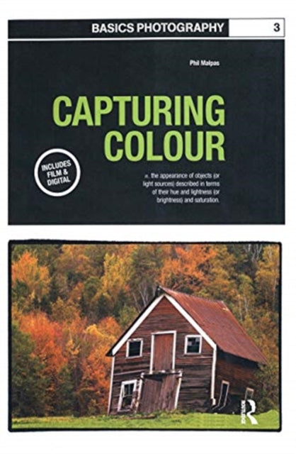 Book cover of: Capturing Colour. By: Phil Malpas