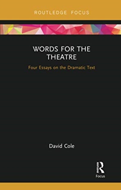 Book cover of: Words for the Theatre. By: David Cole