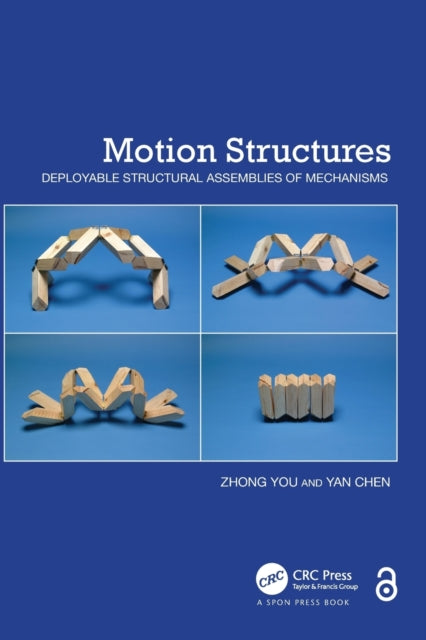 Book cover of: Motion Structures. By: Zhong You