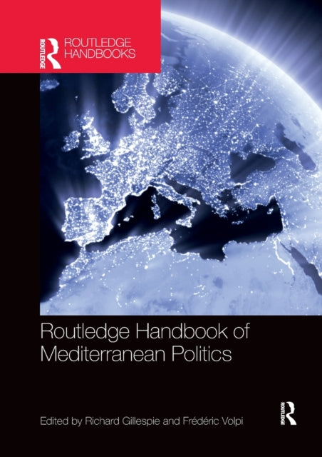 Book cover of: Routledge Handbook of Mediterranean Politics