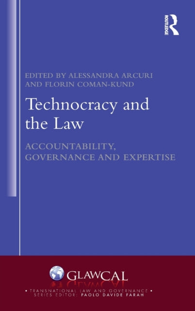 Book cover of: Technocracy and the Law. By: Alessandra Sofia Arcuri