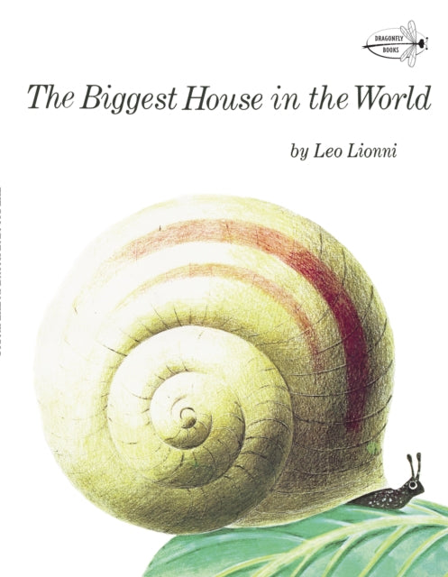 Book cover of: Biggest House in the World. By: Leo Lionni
