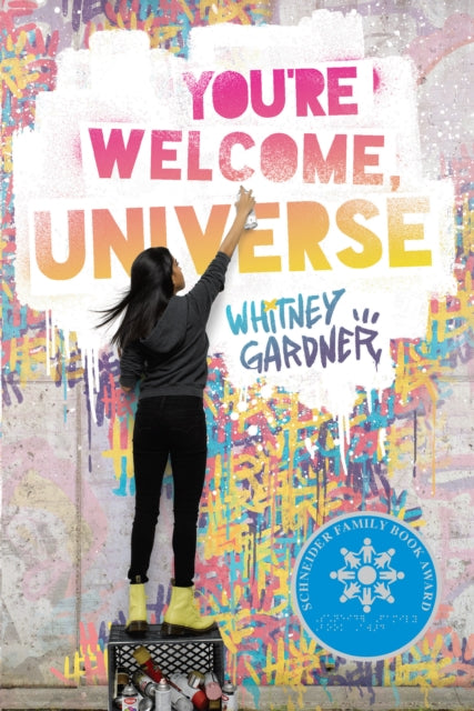 You're Welcome, Universe 9780399551444 Whitney Gardner