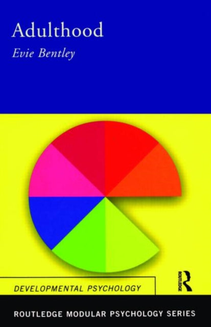 Book cover of: Adulthood. By: Evie Bentley