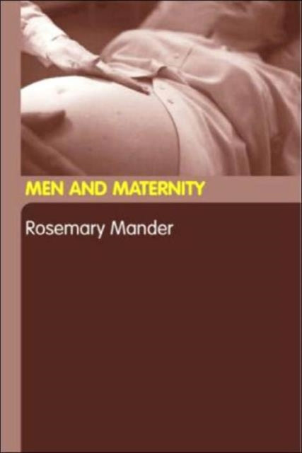 Book cover of: Men and Maternity. By: R. Mander