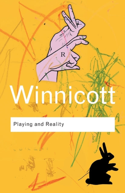 Playing and Reality 9780415345460 D.W. Winnicott