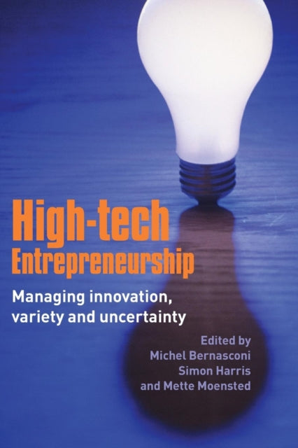 Book cover of: High-Tech Entrepreneurship. By: M. Bernasconi
