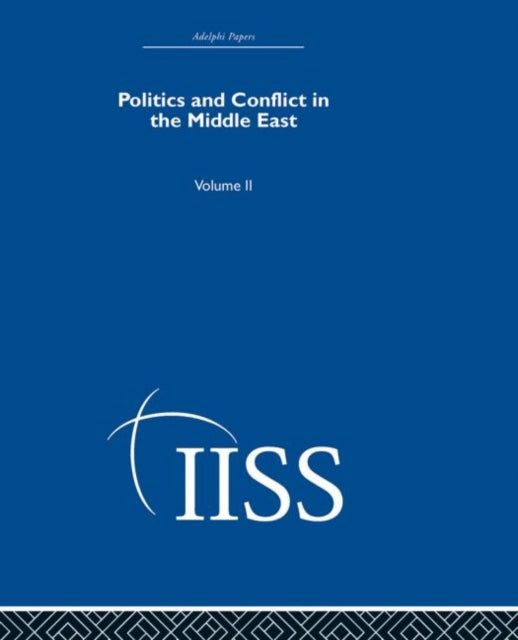 Book cover of: Politics and Conflict in the Middle East. By: Various
