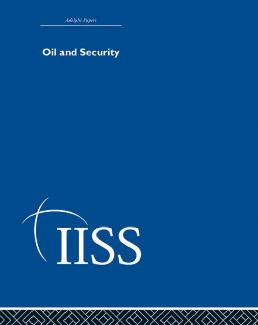 Book cover of: Oil and Security. By: Various