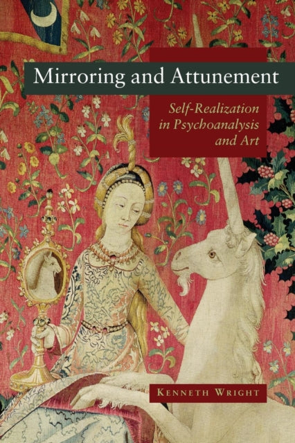 Book cover of: Mirroring and Attunement. By: Kenneth Wright