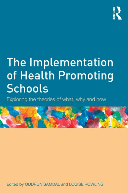 Book cover of: Implementation of Health Promoting Schools. By: Oddrun Samdal