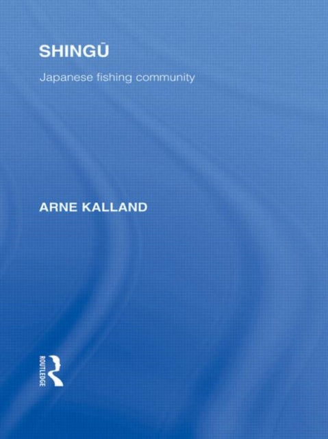 Book cover of: Shingu. By: Arne Kalland
