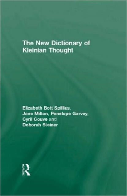 Book cover of: New Dictionary of Kleinian Thought. By: Elizabeth Bott Spillius