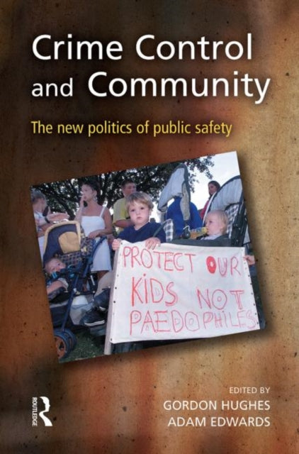 Book cover of: Crime Control and Community. By: Gordon Hughes